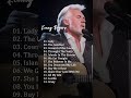 Kenny Rogers The Best Singer Classic Country Songs Of All Time Greatest Hits Old Country Songs