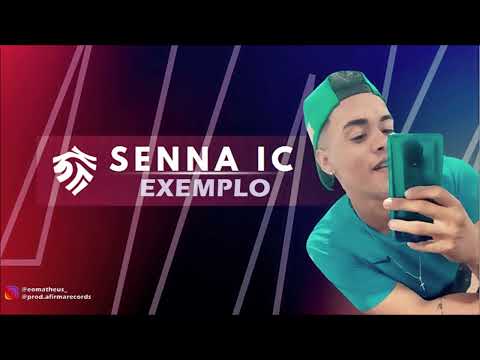 SENNA IC - EXEMPLO (@prod.afirmarecords)