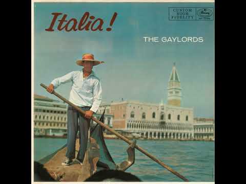 ITALIA! - THE GAYLORDS (1957)