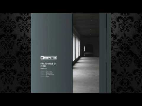 Chain - Convert (Original Mix) [PLANET RHYTHM]