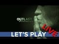 Outlast: Whistleblower DLC - Eurogamer Let's Play LIVE