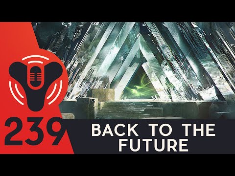 Destiny Community Podcast Ep. 239 - VoG Hype! (ft. Mesa Sean )