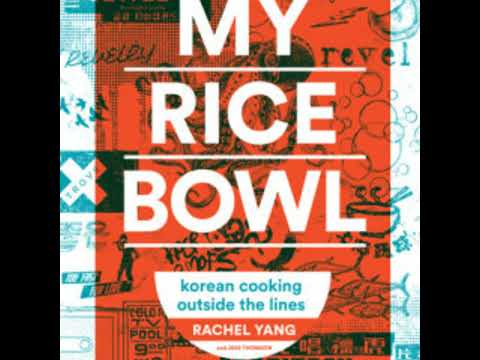 Episode 326: My Rice Bowl by Rachel Yang