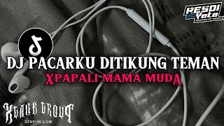 Download lagu DJ PACARKU DITIKUNG TEMAN X PAPALI MAMA MUDA DJ GAK PERNAH VIRAL DI TIKTOK๐ฟ๐ฟ๐ฟ mp3 Download lagu DJ PACARKU DITIKUNG TEMAN X PAPALI MAMA MUDA DJ GAK PERNAH VIRAL DI TIKTOK๐ฟ๐ฟ๐ฟ mp3