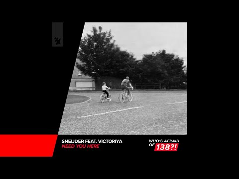 SNEIJDER FEAT. VICTORIYA - NEED YOU HERE | (FOTW 🏆 432)