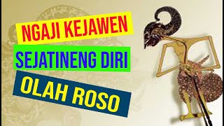 Download lagu Ngaji kejawen 'Sejatining Diri Olah Roso' mp3 Download lagu Ngaji kejawen 'Sejatining Diri Olah Roso' mp3