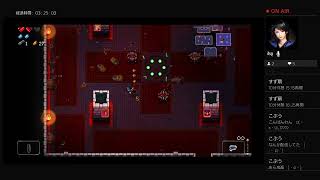 「生配信」Enter  the  Gungeon  実況