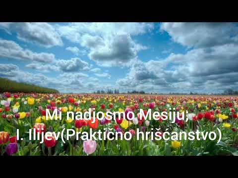 Mi nadjosmo Mesiju (Audio)