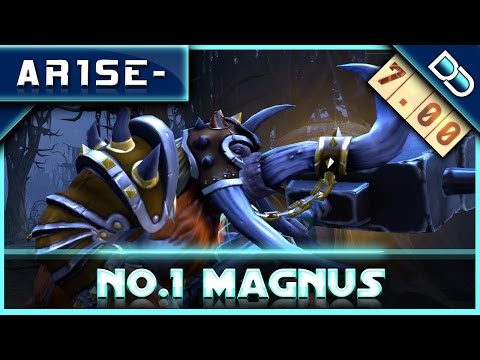 Ar1sE- VOD ✪ EPIC NO.1 MAGNUS ✪ DOTA2 7.00