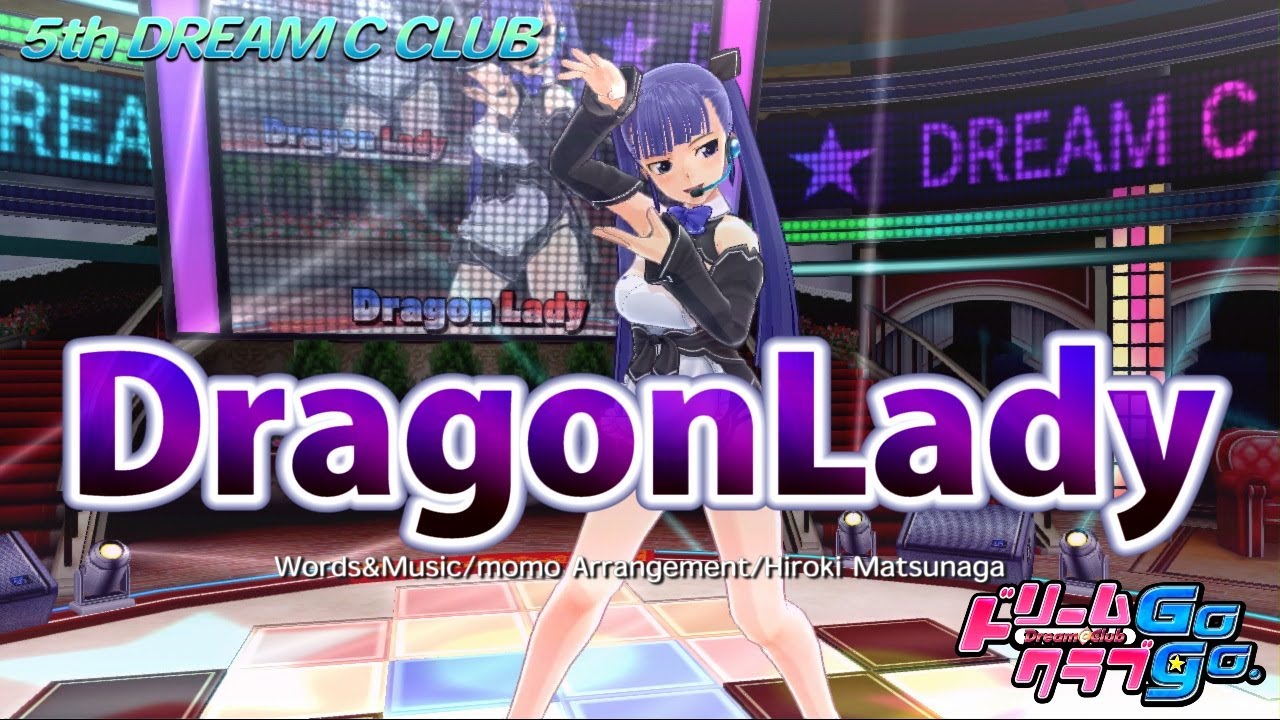 『ドリームクラブGogo.』鈴凛カラオケステージ★「DragonLady」