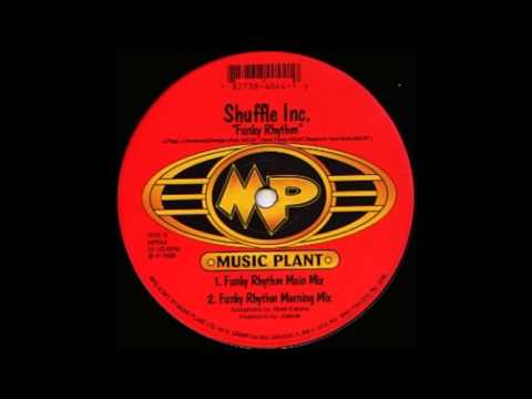 Shuffle Inc. - Funky Rhythm (Morning Mix)