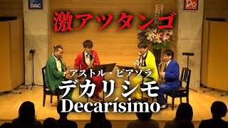 Download lagu 【サックス四重奏】デカリシモ / A.ピアソラ Decarísimo Astor Piazzolla【激アツタンゴ】 mp3