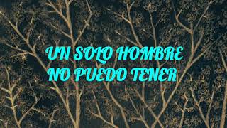 Mon Laferte - Un solo hombre no puedo tener (Letra)
