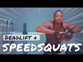 SPEED SQUATS & DEADLIFTS • WORKOUT