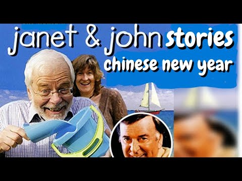 Terry Wogan reads Janet & John stories. Chinese New Year