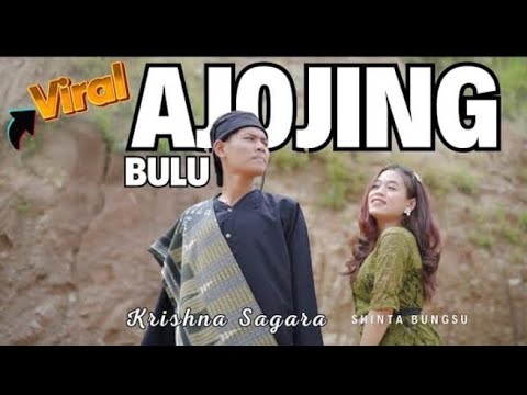 BULU + AJOJING KRISHNA SAGARA & SHINTA BUNGSU