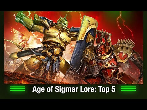 Age of Sigmar Lore: Top 5