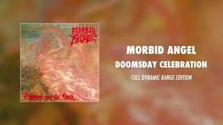 Morbid Angel - Doomsday Celebrations (Full Dynamic Range Edition)