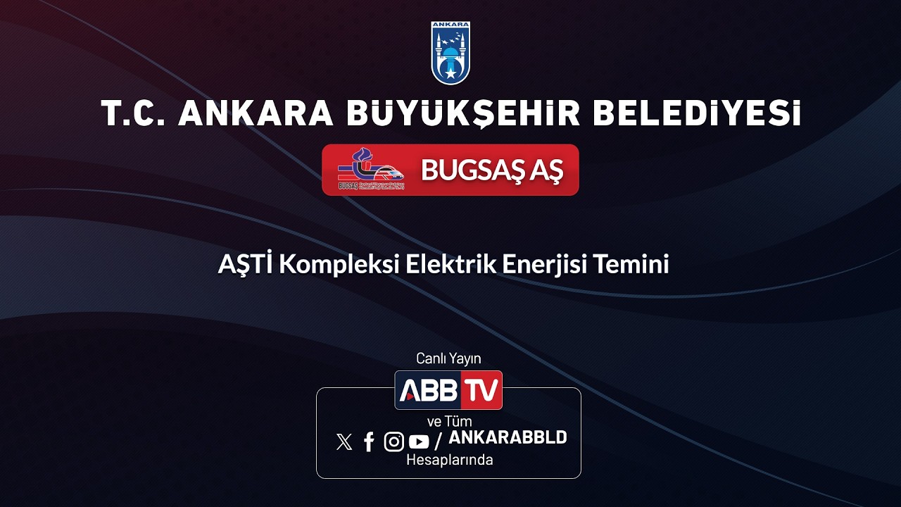 BUGSAŞ AŞ - AŞTİ Kompleksi Elektrik Enerjisi Temini