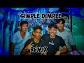 Simple Dimple Remix 2021 Inal Mix Channel