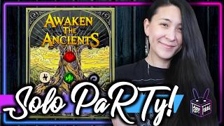 Awaken the Ancients 🌳 | Solo Board Game PaRTy!!! 🎉