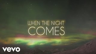 Jeff Lynne&#39;s ELO - When the Night Comes (Jeff Lynne&#39;s ELO - Lyric Video)