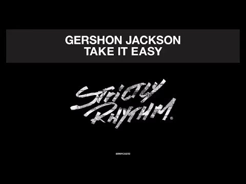 Gershon Jackson - Take It Easy (Mike Dunn Blackball Ezee Mixx) [Official Audio]