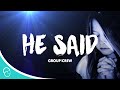 He Said-Group 1 Crew (Lyrics)