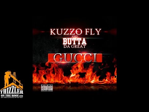 Kuzzo Fly ft Butta Da Great - GUCCI Chi-Town Remix [Thizzler.com]