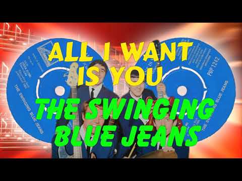 The Swinging Blue Jeans  -  All I Want Is You (1964)