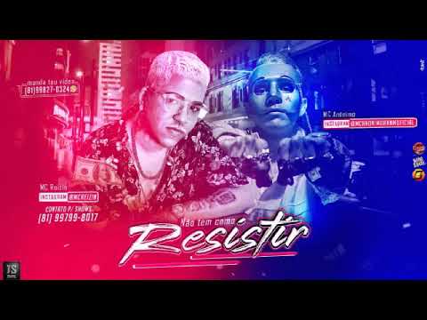 Mc Anônimo Feat. Mc Reizin - Não Tem Como Resistir, Desafio Dos Mozão No Passinho Dos Maloka