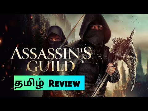 Assassin’s Guild (2024) Movie Review Tamil | Assassin’s Guild Tamil Trailer | Blisscinemas