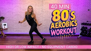 Download lagu 80s Cardio Aerobics  - 40-Minute — High or Low Impact Workout mp3