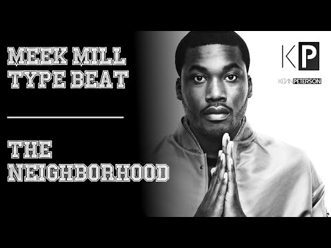Hard Meek Mill Type Beat (2016) | The Neighborhood