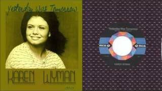 Karen Wyman...sings Yesterday Was Tomorrow