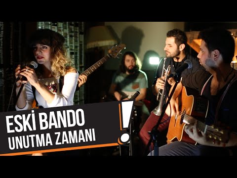 Eski Bando - Unutma Zamanı (B!P Akustik)