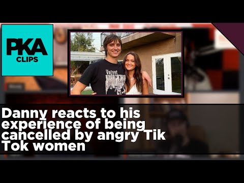 Danny reacts to his experience of being cancelled by angry Tik Tok women - PKA Clip
