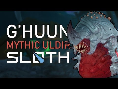 Sloth VS G'huun - Mythic Uldir - Multi PoV
