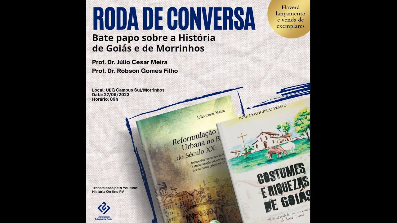 Roda de Conversa: História de Goiás e de Morrinhos