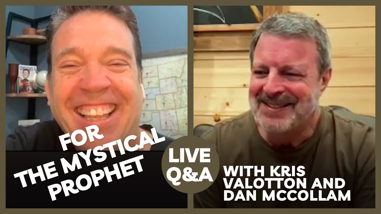 For the Mystical Prophet || Live Q&A with Kris Vallotton and Dan McCollam