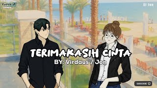 Download lagu Song :TERIMAKASIH CINTA by : Virdaus/Jon mp3 Download lagu Song :TERIMAKASIH CINTA by : Virdaus/Jon mp3
