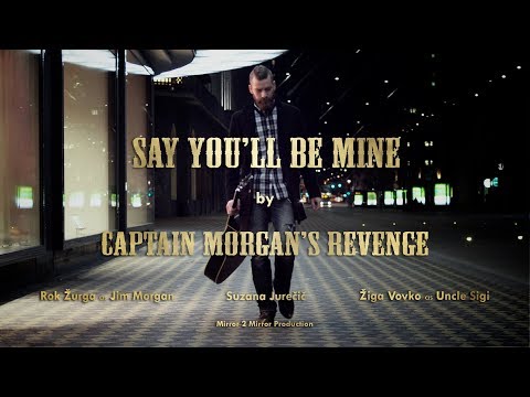 Captain Morgan's Revenge - Say You'll Be Mine (Official Video)