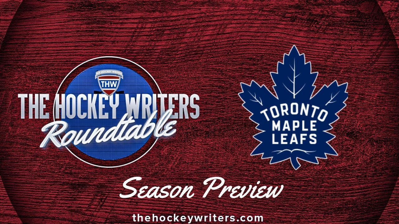 Toronto Maple Leafs 2024-25 NHL Season Preview | The Hockey Writers Roundtable