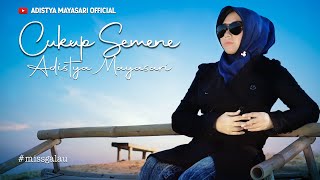 Download lagu Cukup Semene - Adistya Mayasari  mp3