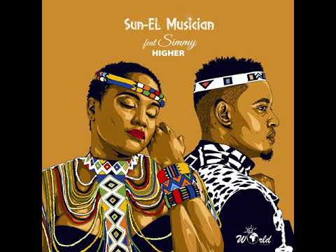 Sun-EL Musician Feat. Simmy - Higher (Official Audio)