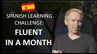 How to Learn Spanish in a Month - Language Learning Documentary