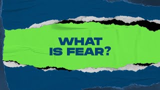 WHAT IS FEAR? | #S3Fearlessbynature
