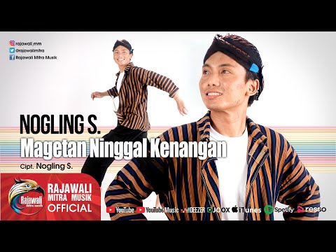 Nogling S. - Magetan Ninggal Kenangan | Dangdut [OFFICIAL]