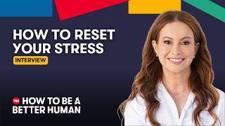 How to reset your stress with Dr Jenny Taitz | How to Be a Better Human