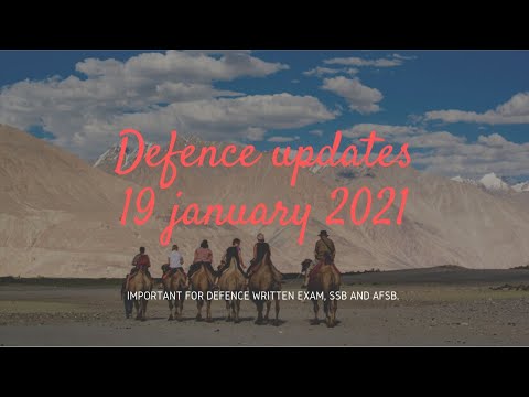 DAILY DEFENCE UPDATES|19 JANUARY 2021|